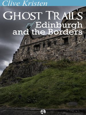 cover image of Ghost Trails of Edinburgh and the Borders